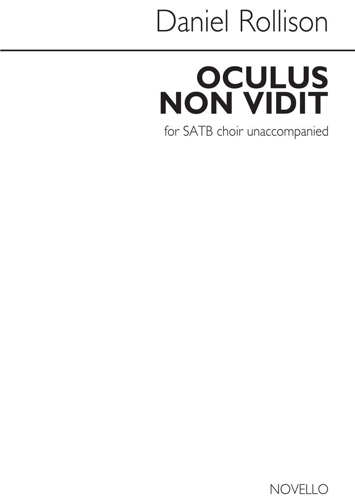 Daniel Rollison: Oculus Non Vidit